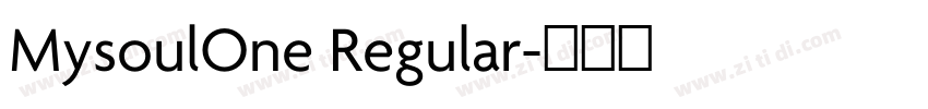 MysoulOne Regular字体转换